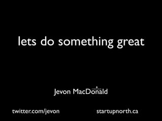 How Startups will save Canadian Venture Capital