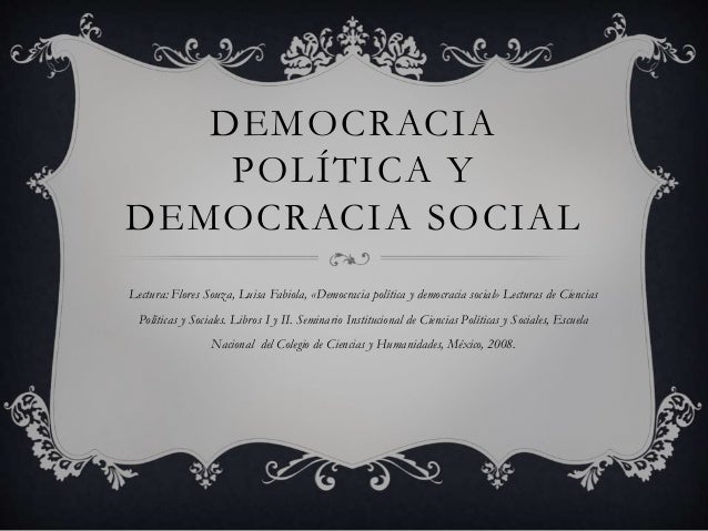 Democracia Politica Y Democracia Social