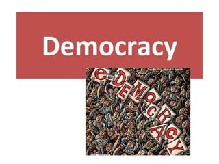 Democracy 