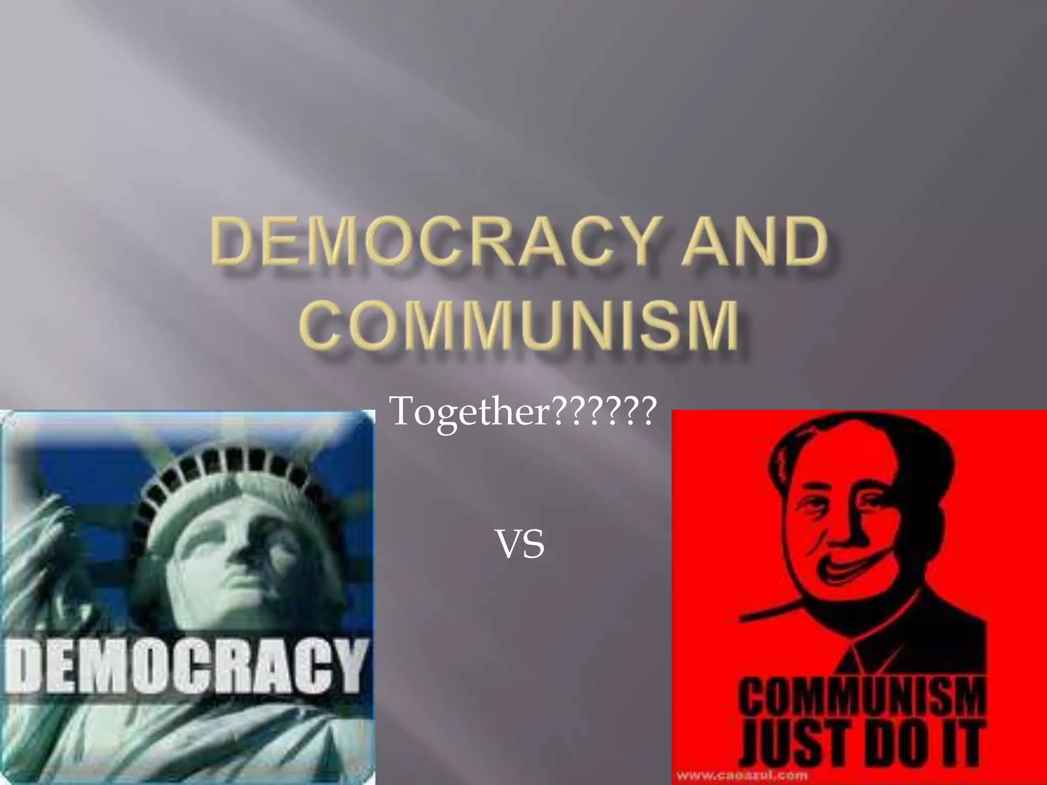Democracy and communism | PPTX