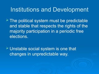 Stable Political System Democracy and Development -Are the Two interlinked?.pptx