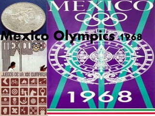 Mexico Olympics 1968
 