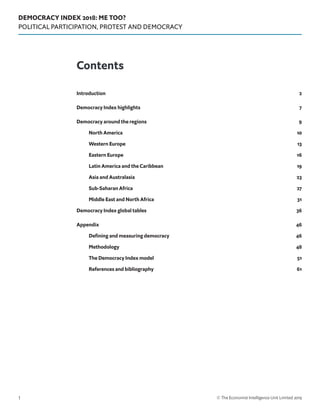 DEMOCRACY INDEX 2018: ME TOO?
POLITICAL PARTICIPATION, PROTEST AND DEMOCRACY
© The Economist Intelligence Unit Limited 201...