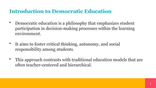 Democratic Classroom Model Example Democratic Education.pptx__schoolmanagement | PPTX