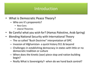 Democratic peace theory_&_the_unintended_consequences_of[1] | PDF