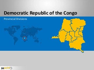 Democratic Republic of the Congo
Provincial Divisions
 