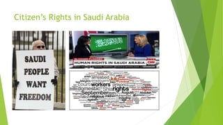 Citizen’s Rights in Saudi Arabia
 