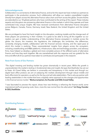  Acknowledgements
Collaboration is a cornerstone of alternative ﬁnance, and so for this report we have invited our partner...