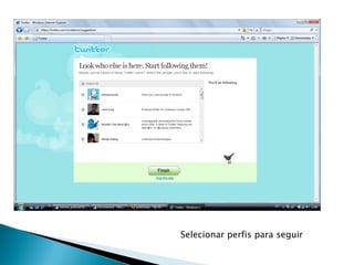 Selecionar perfis para seguir
 
