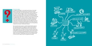 Connected ecologies
                                           Co-existing with technology in a more intimate way also opens up a more holistic
                                           approach to living. Stand-alone products give way to connected and networked
                                           environments that enable a more systems-based delivery of value, for example in the
                                           area of health. Ambient technologies can enable a home-centered health system in
                                           which users are connected to different circles of care, from family/friends to support
                                           professionals, expert patients, doctors and the hospital. This more decentralized and
                                           user-centered system enables people to intuitively monitor and be aware of their health
                                           and wellbeing, whether this is in terms of prevention or disease management. In our
                                           research we are looking at how, following a heart attack, patients can gain peace of
                                           mind and quality of life through the unobtrusive and constant monitoring of their
                                           condition. This could take place for example by means of an intelligent vest that relays
                                           any discrepancies to the appropriate medical professionals. Such systems reframe the
                                           question from how can we bring people to healthcare to how can we bring healthcare
                                           to people? The same question could be asked of education.


                                           Such user-centered systems, based on an intuitive relationship between people and
                                           their technology, encourages the full engagement of people as active participants in
                                           their health or education, to name two important areas. As Hilary Cottam and
                                           Charles Leadbeater point out; “Professionals and users could achieve a huge amount,
                                           working together, if they operate within a new framework” (8). Such systems solutions
                                           are relevant to both advanced and developing regions, given that the former need to
                                           re-invent new ways of delivering benefits and the latter need to leapfrog old solutions.
                                           Whether over-stressed or underdeveloped, social services such as education, health
                                           or care for the sick or elderly are ripe for new approaches and solutions.




18   Democratizing the future – The context economy                                                                                   Brochure   19
 