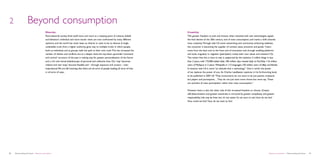 2                  Beyond consumption
                                          Diversity                                                                                          Creativity
                                          Post-industrial society finds itself more and more at a meeting point of cultures, beliefs         This greater freedom to pick and choose, when matched with new technologies, signals
                                          and behaviors. Individual and more insular views are now confronted by many different              the final demise of the 20th century and of mass consumption, and marks a shift towards
                                          opinions, and the world has never been so diverse or seen to be so diverse. A single               mass creativity. Through web 2.0 social networking and community enhancing websites,
                                          undeniable truth, from a higher authority, gives way to multiple truths in which people,           the consumer is becoming the supplier of content, taste, emotions and goods. “Users
                                          both as individuals and as groups, walk the path to their own truth. This has increased the        move from the back end to the front end of innovation and, through enabling platforms
                                          number of clashes and conflicts, but at a deeper level, the top-down pyramidal ‘command            and tools, singularly or together (peer2peer) create their own values and solutions”(3).
                                          and control’ structure of the past is making way for greater personalization of the future         The notion that this is here to stay is supported by the statistics: 5 million blogs in less
                                          and a rich and varied kaleidoscope of personal and collective lives. Our ‘way’ becomes             than 2 years, with 175,000 added daily; 100 million clips viewed daily on YouTube; 116 million
                                          relative and new ‘ways’ become feasible and – through exposure and contact – even                  users of MySpace in 3 years; Wikipedia in 112 languages; 150 million users of eBay worldwide.
                                          inspirational. We are left knowing that there are all sorts of people leading all sorts of lives   In essence web 2.0 is more “an attitude than a technology”. One in which the power
                                          in all sorts of ways.                                                                              of we replaces the power of you. As Charles Leadbeater explores in his forthcoming book
                                                                                                                                             to be published in 2007 (4) “They (consumers) do not want to be just passive recipients
                                                                                                                                             but players and participants… They do not just want more choice but more say. These
                                                                                                                                             are activities of mass participation rather than mass consumption.”


                                                                                                                                             However there is also the other side of this increased freedom to choose. Greater
                                                                                                                                             self-determination and greater awareness is mirrored by greater complexity and greater
                                                                                                                                             responsibility. Life may be freer but it’s not easier. So we start to ask: How do we live?
                                                                                                                                             How could we live? How do we want to live?




   Democratizing the future – Beyond consumption                                                                                                                                                                                 Beyond consumption – Democratizing the future   
 