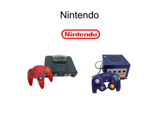 Nintendo
 
