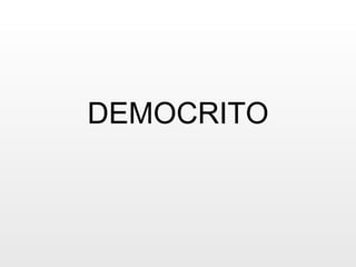 DEMOCRITO 