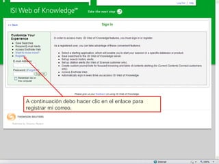 A continuación debo hacer clic en el enlace para registrar mi correo. 