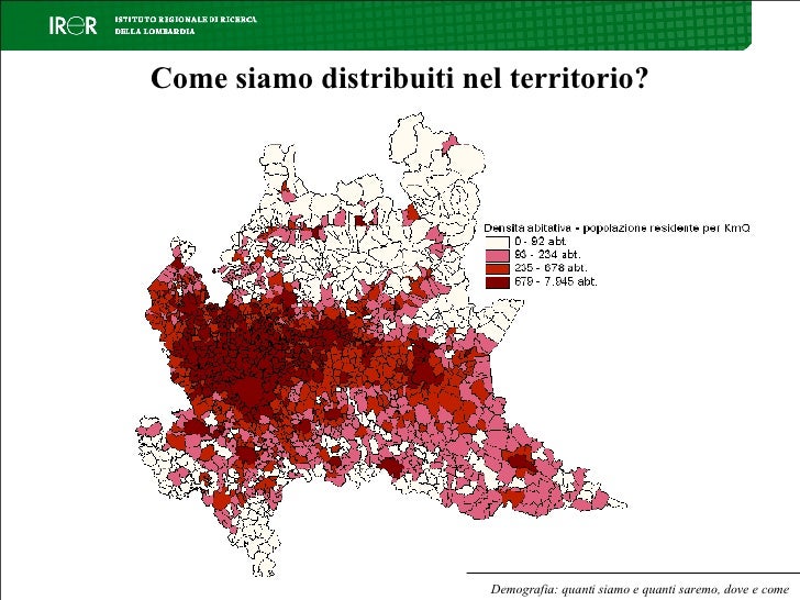 [Maratona Lombardia] Demografia: quanti siamo e quanti saremo, dove e…