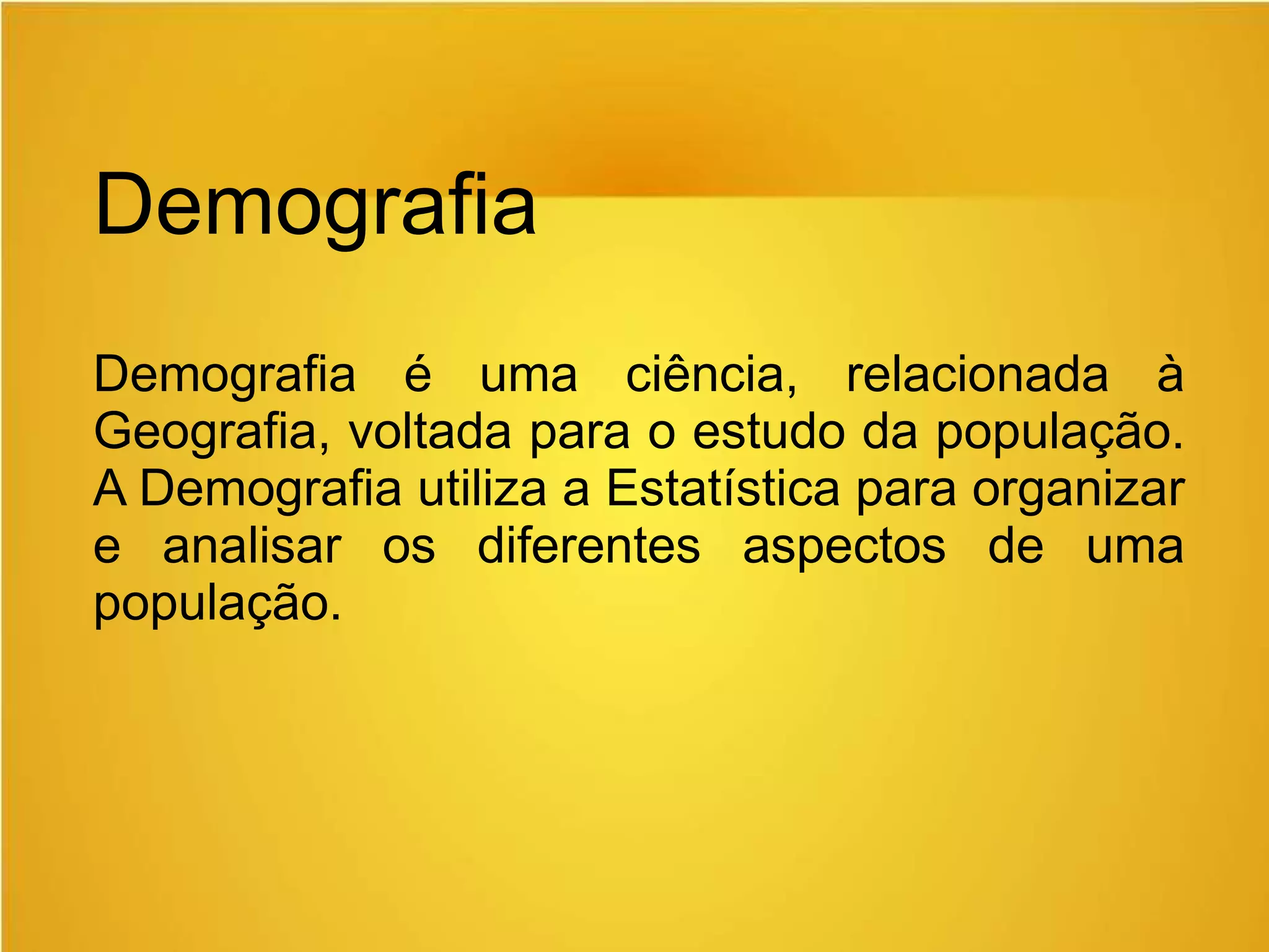 Demografia - Introdução | PPT