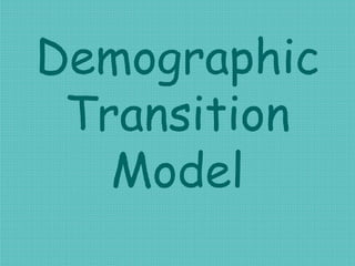 Demographic Transition Model 