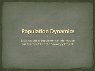Explanations & Supplemental Information
for Chapter 19 of The Sociology Project
 