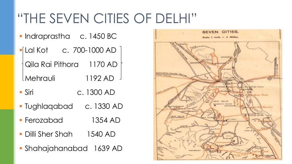 THE SEVEN CITIES OF DELHI