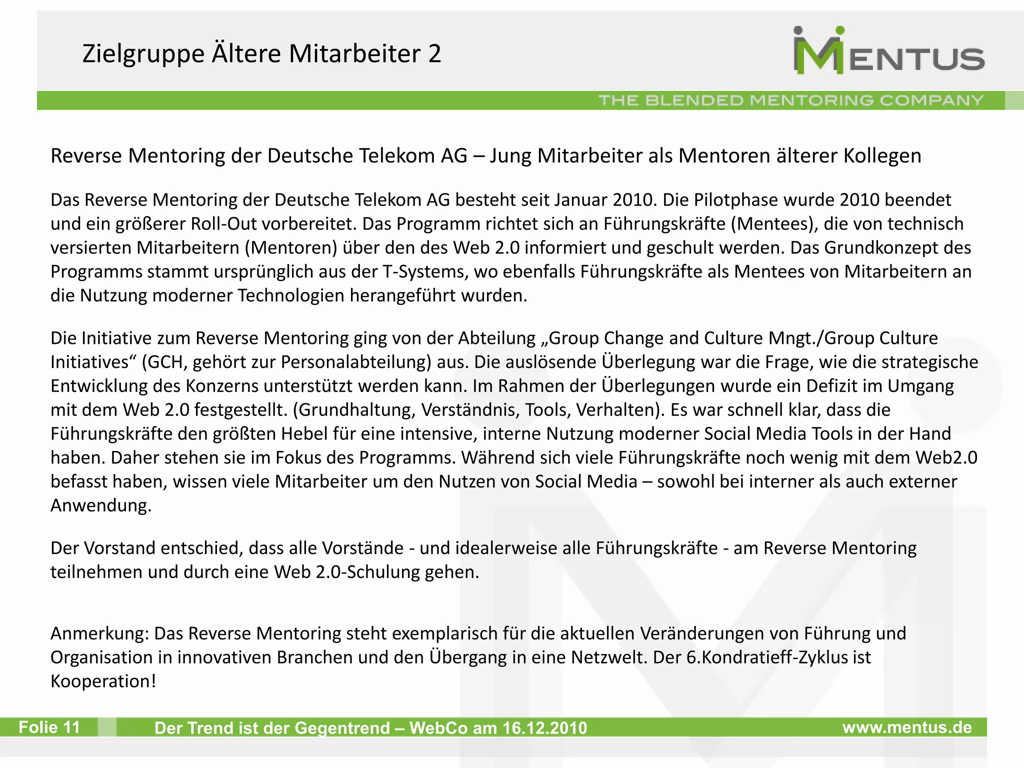  Praxisorientiertes Wissen und Verhalten von Mentor zu Mentee weitergeben (und umgekehrt)
