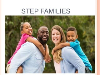 Step Family Structure Demo in Personal Development.pptx