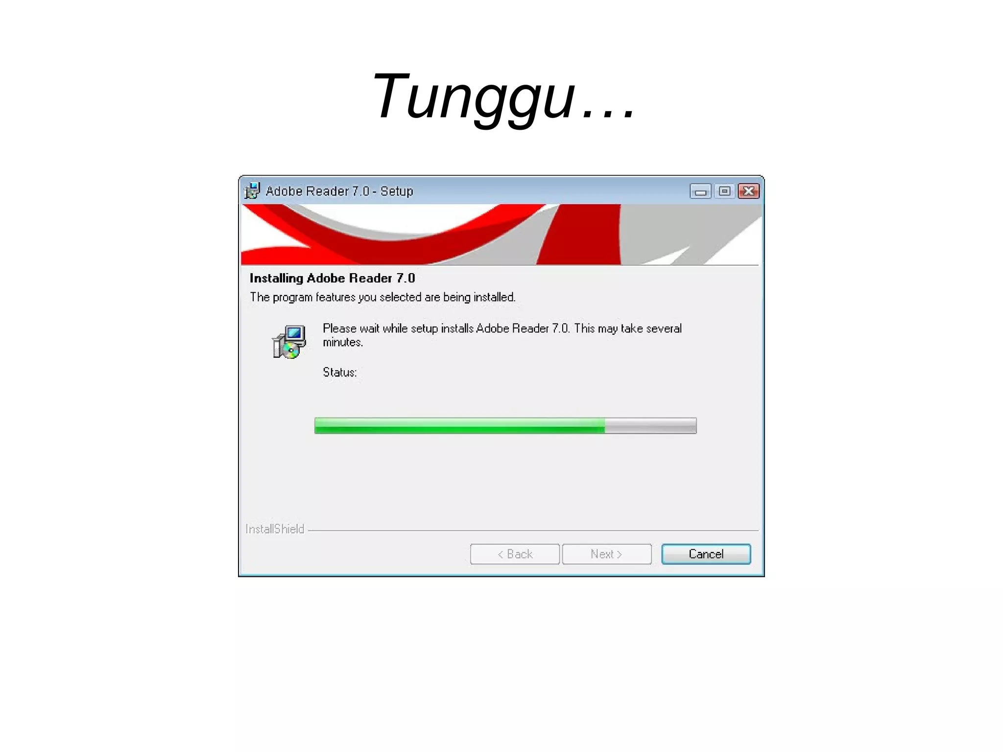 Tunggu… 