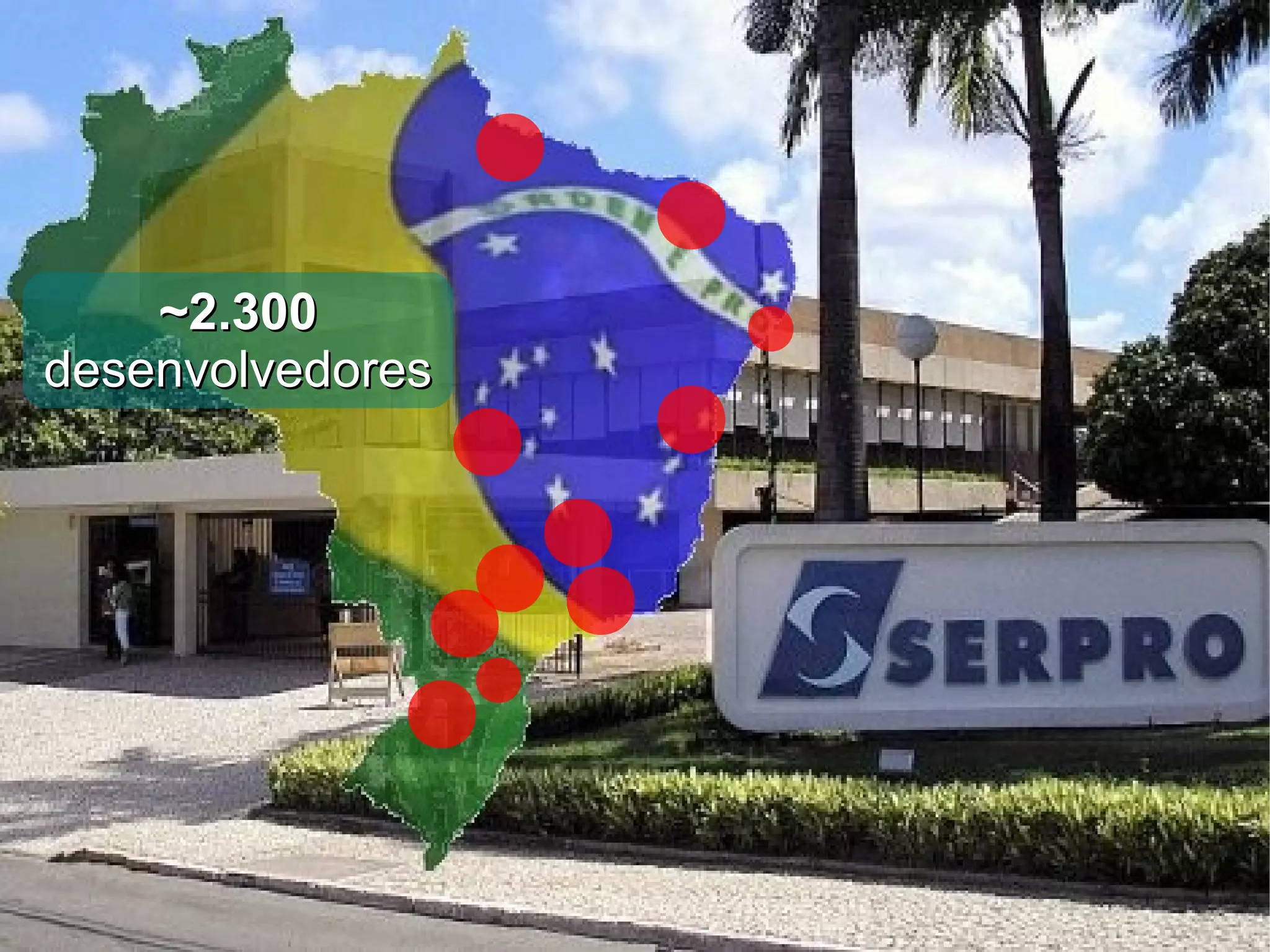 ~2.300 desenvolvedores 