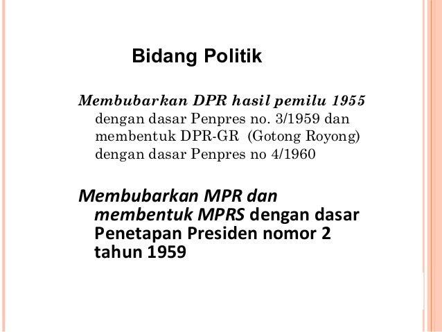 Demokrasi terpimpin 1959 s/d 1966 (Orde Lama)