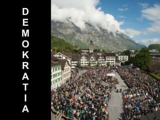 DEMOKRATIAD
E
M
O
K
R
A
T
I
A
 