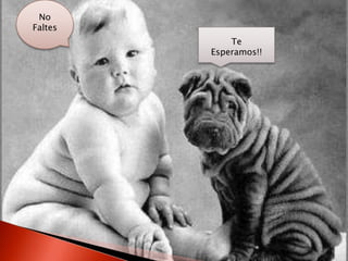 No Faltes Te Esperamos!!