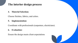 Exploring the Art and Science of Interior Design | PPTX