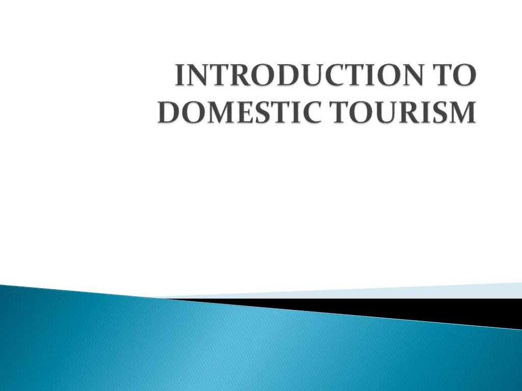 Domestic Tourism