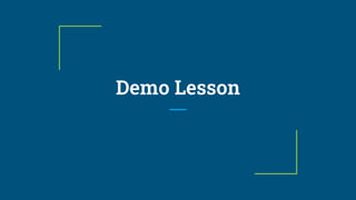 Demo Lesson
 