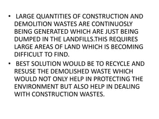 Demolished waste as coarse aggregate | PPTX