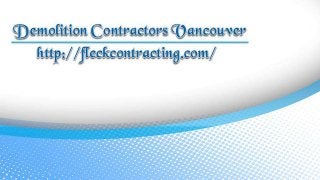 Demolition Contractors Vancouver
