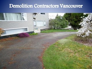 Demolition Contractors Vancouver
 
