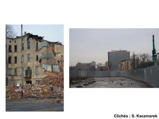 Clichés : S. Kaczmarek
 