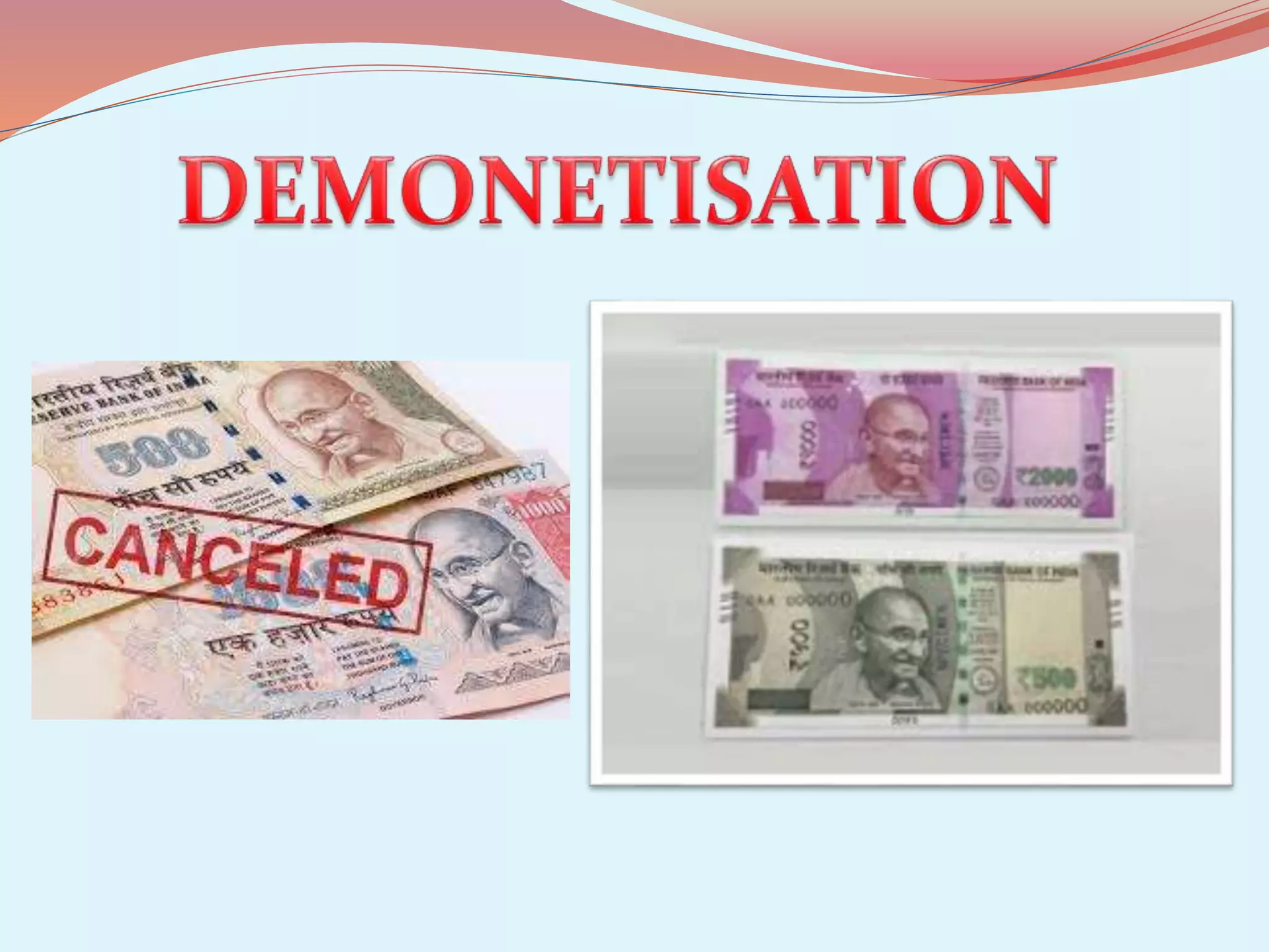 Demonetisation | PPTX