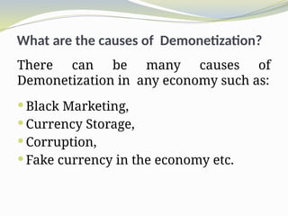 Demonetization - Meaning, History, Causes, Pros and Cons.pptx