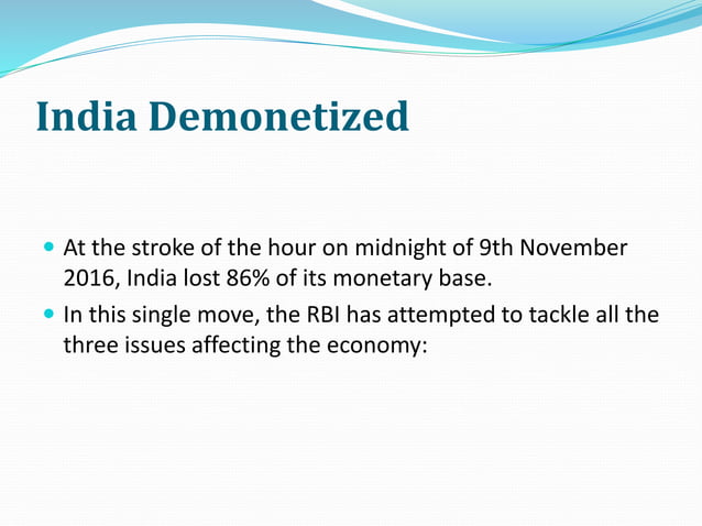 Demonetization of india and the role of rbi | PPTX | Business Banking ...