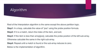 Demonstrate interpolation search | PPTX