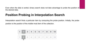 Demonstrate interpolation search | PPTX
