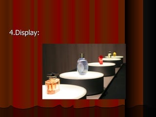 4.Display: 
