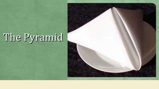 The PyramidThe Pyramid
 