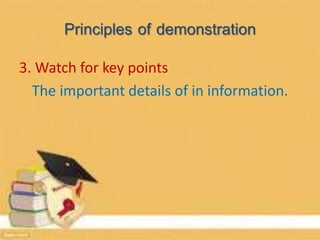 Direct Demonstration Demonstration in teaching | PPTX