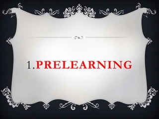 1.PRELEARNING
 