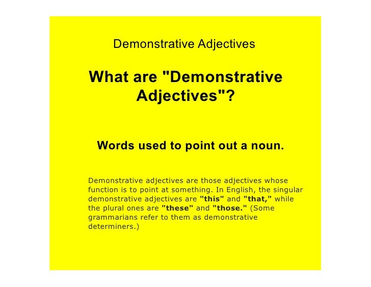 Demonstrative adjectives