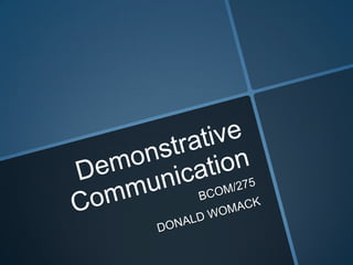  Demonstrative communication presentation1