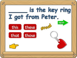 thisthis
thatthat
thesethese
thosethose
nextnextnextnext