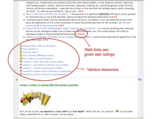 Web links are
given star ratings
Various resources
 
